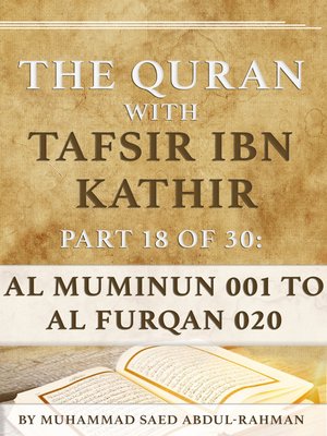 cover image of The Quran With Tafsir Ibn Kathir Part 18 of 30